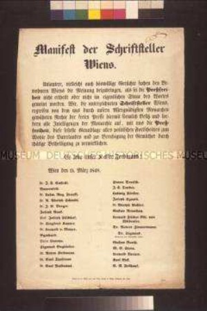 Maueranschlag: Manifest der Schriftsteller Wiens. Aufruf der Schriftsteller Wiens zur Verwirklichung der Pressefreiheit; Wien, 15. März 1848