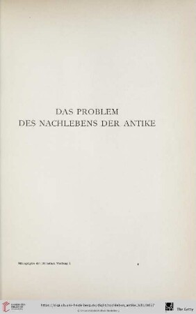 Das Problem des Nachlebens der Antike