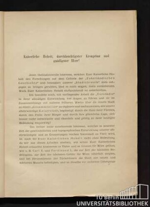 Kaiserliche Hoheit, durchlauchtigster Kronprinz und gnädigster Herr!