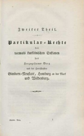 Zweiter Theil. Partikular-Rechte der vormals kurkölnischen Enklaven ...
