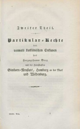 Zweiter Theil. Partikular-Rechte der vormals kurkölnischen Enklaven ...