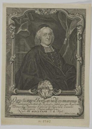 Bildnis des Christianus Eberhardus Weismannus