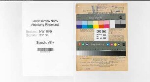 Entnazifizierung Willy Stauch , geb. 07.11.1898 (Kaufmaennischer Angestellter)