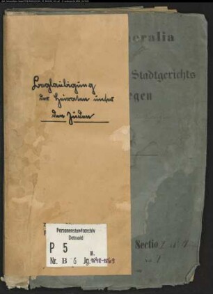 Belegakte zu den Zivilstandsregistern der Juden für die Orte Fellinghausen und Siegen (H 1848-1869)