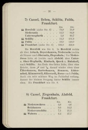 7) Cassel, Bebra, Schlitz, Fulda, Frankfurt