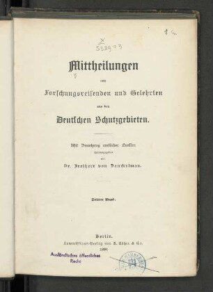 3.1890: Mitteilungen von Forschungsreisenden und Gelehrten aus den deutschen Schutzgebieten