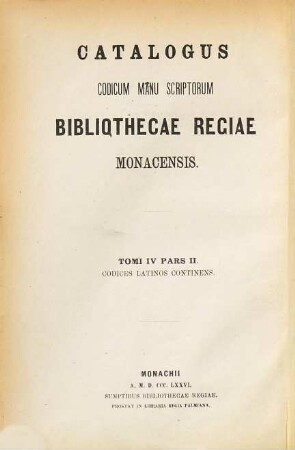 Catalogus codicum latinorum Bibliothecae Regiae Monacensis. 2,2, Codices num. 11001 - 15028 complectens