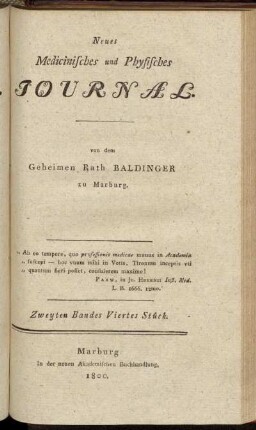 Neues Medicinisches und Physisches Journal.[...]Zweyten Bandes Viertes Stück.