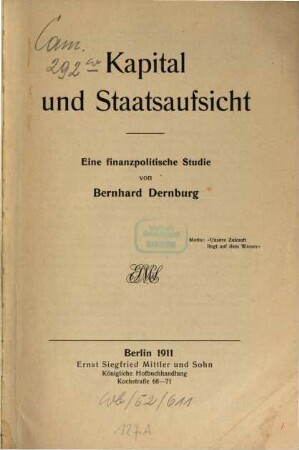 Kapital und Staatsaufsicht : eine finanzpolitische Studie