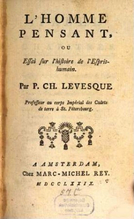L' homme pensant ou Essai sur l'histoire de l'esprit humain