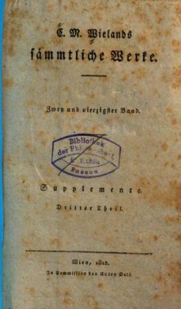 C. M. Wielands sämmtliche Werke, 42. Supplemente ; Theil 3