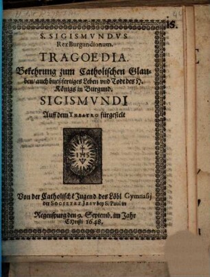Sanctus Sigismundus rex Burgundionum : [Periocha]