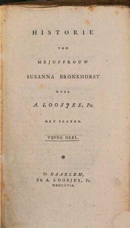 Historie van Mejuffrouw Susanna Bronkhorst : met Platen, 5