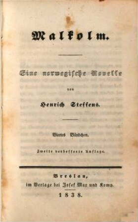 Novellen : Gesammt-Ausgabe, 16. Malkolm. 4. Bd. : eine norwegische Novelle