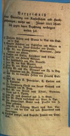 Verzeichniß einer Sammlung von Kupferstichen und Handzeichnungen, welche am [...] Jänner 1823 öffentlich gegen baare Bezahlung versteigert werden soll