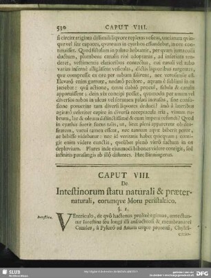 Caput VIII. De Intestinorum statu naturali & praeternaturali, eorumque Motu peristaltico