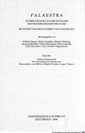 Die Verwaltung des Abenteuers : Massenkultur um 1800 am Beispiel Christian August Vulpius