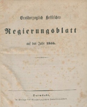 1855: Großherzoglich-Hessisches Regierungsblatt