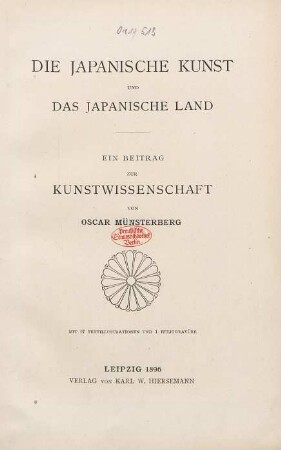 Die japanische Kunst und das japanische Land : ein Beitrag zur Kunstwissenschaft