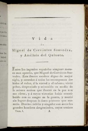 Vida de Miguel de Cervántes Saavedra, y Análisis del Quixote.