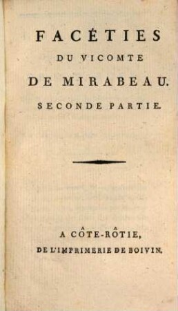 Facéties Du Vicomte De Mirabeau, Seconde Partie