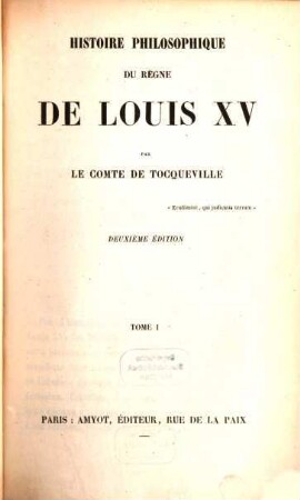 Histoire philosophique du règne de Louis XV. 1