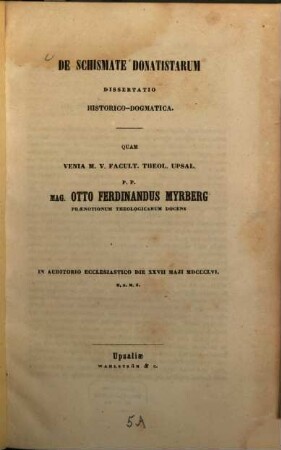 De schismate Donatistarum dissertatio historico dogmatica