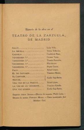 Reparto de la obra en el Teatro de la Zarzuela de Madrid