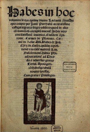 Habes in hoc volumine lector optime diuina Lactantii Firmiani opera