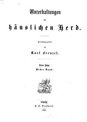Unterhaltungen am häuslichen Herd. 1. 1862/63