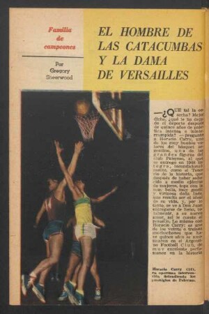 El hombre da las catacumbas y la dama de Versailles : Familia de campeones