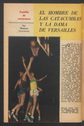 El hombre da las catacumbas y la dama de Versailles : Familia de campeones