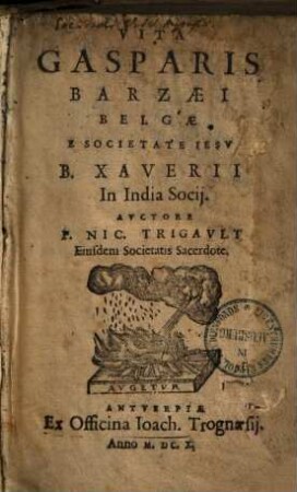Vita Gasparis Barzaei Belgae Societate Iesu, B. Xaverii in India socii