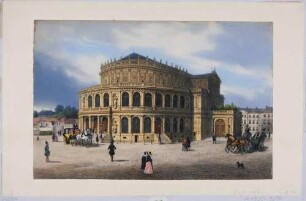 Der erste Bau der Semperoper (1841 erbaut, 1869 abgebrannt) auf dem Theaterplatz in Dresden, Blick nach Südwesten