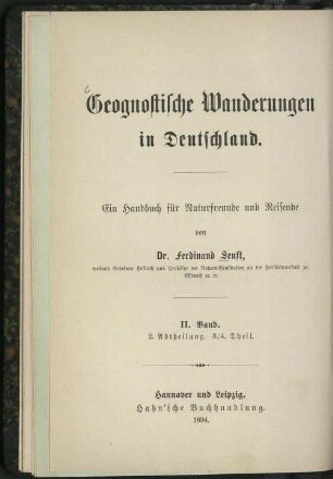3/4: Wanderungen durch die Gebiete der deutschen Mittelgebirgsländer. Die Mittelgebirgszone im Allgemeinen sowie. Das Erzgebirge mit dem Fichtelgebirge