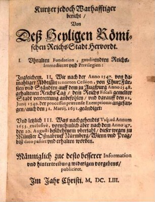 Kurtzer Bericht von der Heil. R. Reichs Stadt Herwordt I. uhralten Fundation, gaudiren den Reichs-Immedietaet und Privilegien