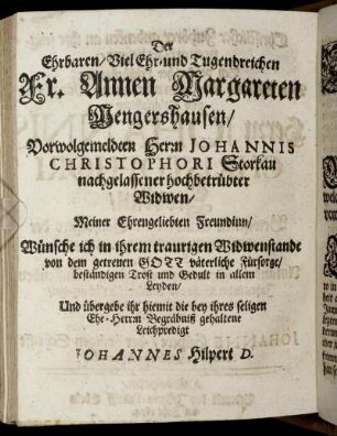 Der Ehrbaren/ Viel Ehr- und Tugendreichen Fr. Annen Margareten Mengershausen/ [...] Widwen [...]