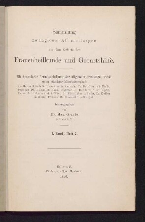 Ueber die Behandlung der Blutungen in Schwangerschaft und Geburt und die Behandlung der acuten Anaemie