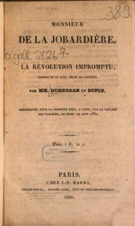 Monsieur de La Jobardière, ou la révolution impromptu : Comédie en un acte, mêlée de couplets