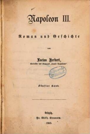 Napoleon III : Roman und Geschichte von Lucian Herbert, 5
