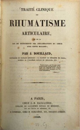 Traité clinique du rhumatisme articulaire, et de la loi de coincidence des inflammations du coeur avec cette maladie