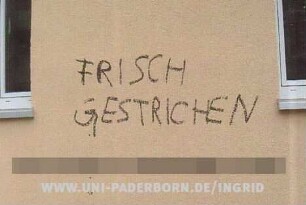 FRISCH GESTRICHEN
