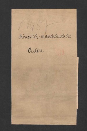 Chinesisch-mandschurische Akten (Konvolut)