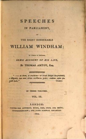 Speeches in parliament, of the right honourable William Windham : to which is prefixed, some account of his life, 3