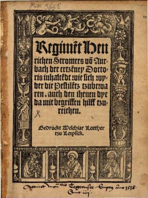 Regiment, inhaltendt, wie sich wider die pestilentz zu bewaren