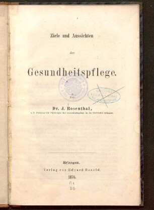 Ziele und Aussichten der Gesundheitspflege