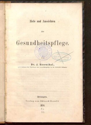 Ziele und Aussichten der Gesundheitspflege