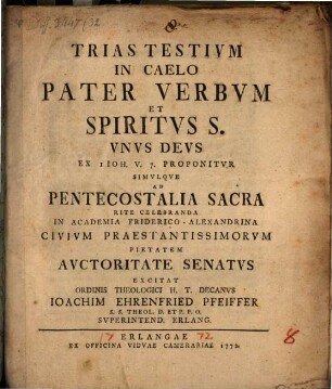 Trias testivm in caelo, Pater Verbvm et Spiritvs S., vnvs Devs, ex I Ioh. V. 7. proponitvr