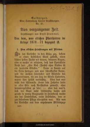 Aus vergangener Zeit : von dem, was etlichen Pfarrherren im Kriege 1870-71 begegnet ist
