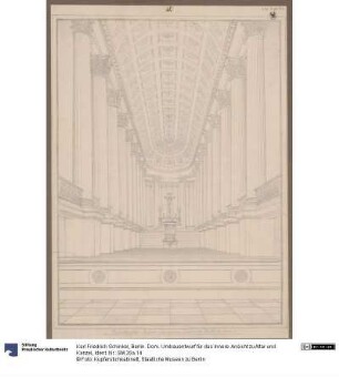 Berlin. Dom. Umbauentwurf für das Innere. Ansicht zu Altar und Kanzel